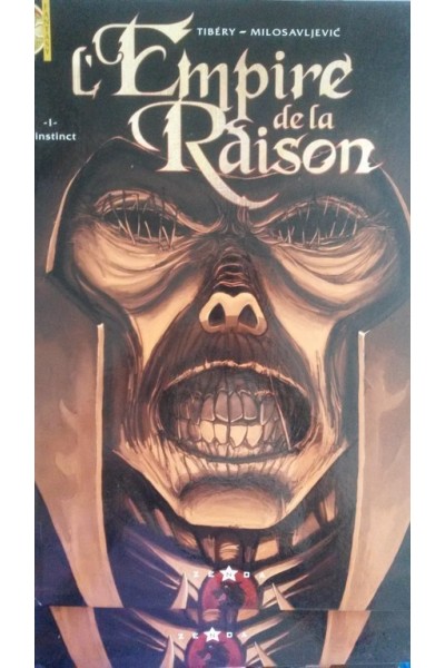 L'empire De La Raison. Tome 1: L'instinct